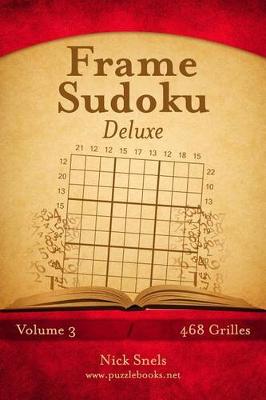 Cover of Frame Sudoku Deluxe - Volume 3 - 468 Grilles