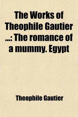 Book cover for The Romance of a Mummy. Egypt Volume 5