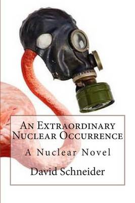 Book cover for An Extraordinary Nuclear Occurrence