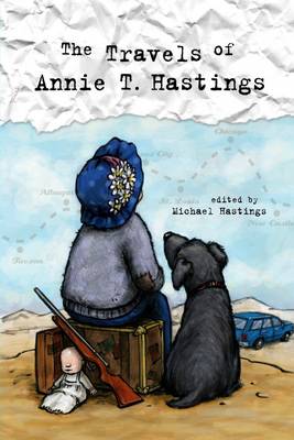 Book cover for The Travels of Annie T. Hastings