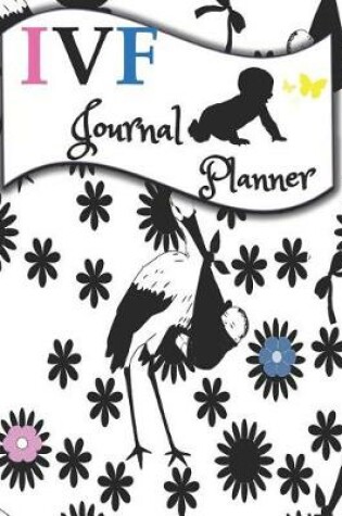 Cover of Ivf Journal Planner