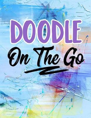 Book cover for Doodle On The Go