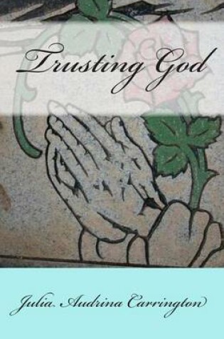 Cover of Trusting God