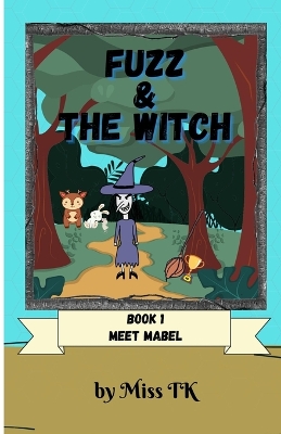 Book cover for Fuzz & The Witch