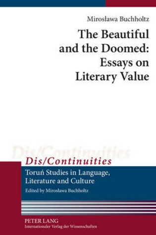 Cover of The Beautiful and the Doomed: Essays on Literary Value