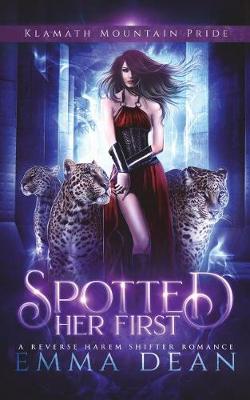 Book cover for Spotted Her First