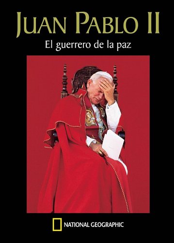 Book cover for Juan Pablo II. El Guerrero de La Paz