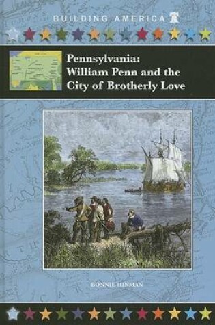 Cover of Pennsylvania: William Penn and the City of Brotherly Love