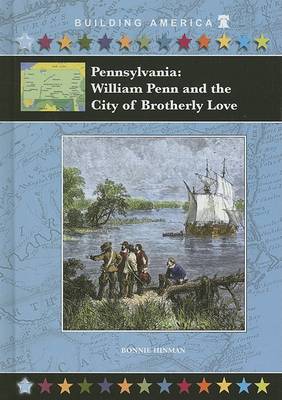 Cover of Pennsylvania: William Penn and the City of Brotherly Love