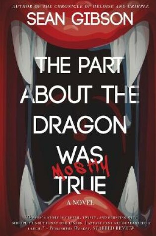 Cover of The Part About the Dragon was (Mostly) True