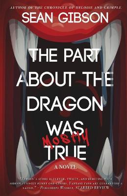 Book cover for The Part About the Dragon was (Mostly) True