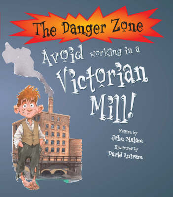 Cover of Avoid Working in a Victorian Mill