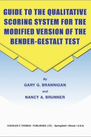 Cover of Guide to the Qualitative Scoring System for the Modified Version of the Bender-Gestalt Test