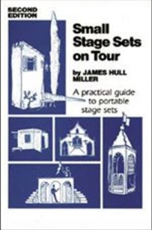 Cover of Small Stage Sets on Tour