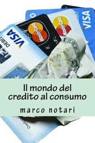 Cover of Il Mondo del Credito Al Consumo