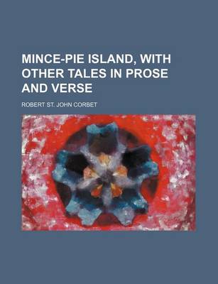 Book cover for Mince-Pie Island, with Other Tales in Prose and Verse