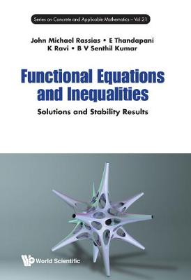 Cover of Functional Equations And Inequalities: Solutions And Stability Results