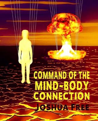 Book cover for Command of the Mind-Body Connection