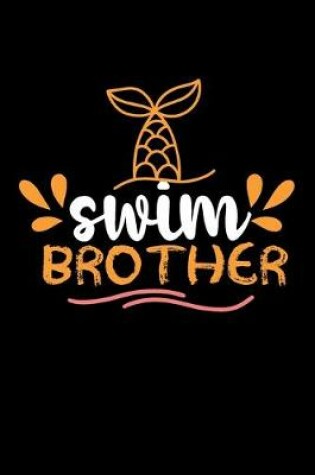 Cover of Swim Brother