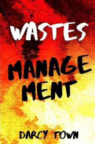 Cover of Wastes Management