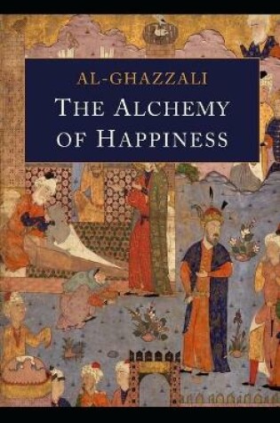 Cover of Alchemy of Happiness illustrated