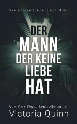 Book cover for Der Mann, der keine Liebe hat