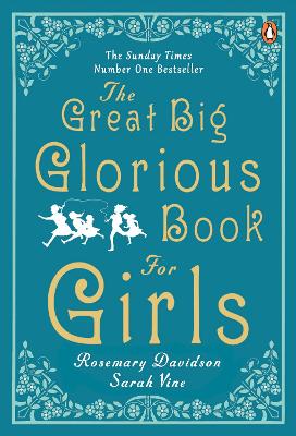 Book cover for The Great Big Glorious Book for Girls