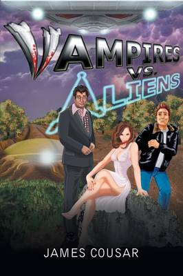Book cover for Vampires vs. Aliens