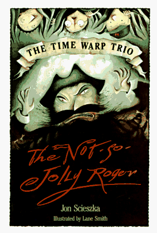 Book cover for Scieszka Jon : Not-So-Jolly Roger(Us)
