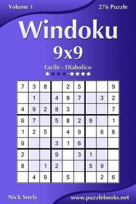 Book cover for Windoku 9x9 - Da Facile a Diabolico - Volume 1 - 276 Puzzle