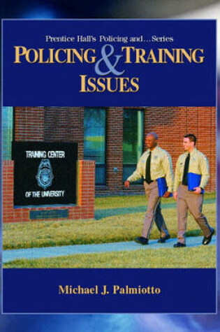 Cover of Policing and Training Issues