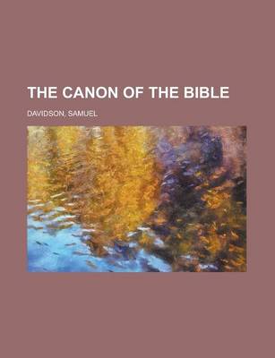 Book cover for The Canon of the Bible