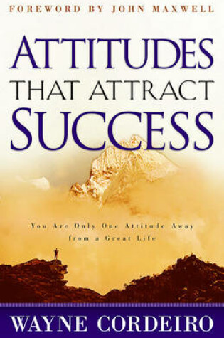 Cover of Attitudes That Attract Success