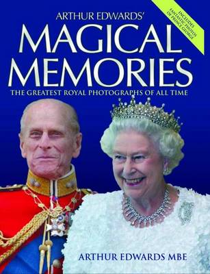 Book cover for Arthur Edwards' Magical Memories