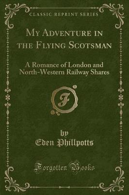 Cover of My Adventure in the Flying Scotsman