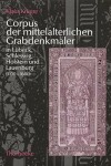 Book cover for Corpus Der Mittelalterlichen Grabdenkmaler in Lubeck, Schleswig, Holstein Und Lauenburg (1100-1600)