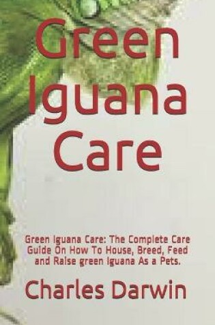 Cover of Green Iguana Care