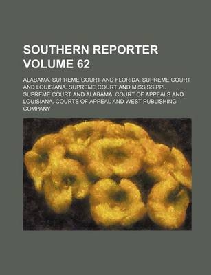 Book cover for Southern Reporter Volume 62