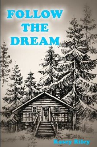 Cover of Follow The Dream