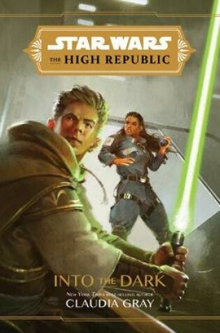 Cover of Star Wars The High Republic: Into The Dark