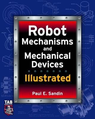 Book cover for Robot Mechanisms and Mechanical Devices Illustrated