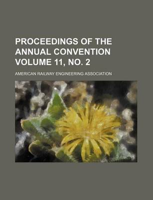 Book cover for Proceedings of the Annual Convention Volume 11, No. 2