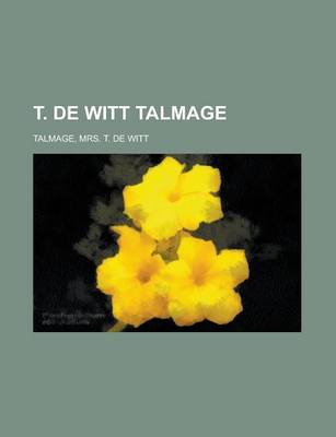 Book cover for T. de Witt Talmage