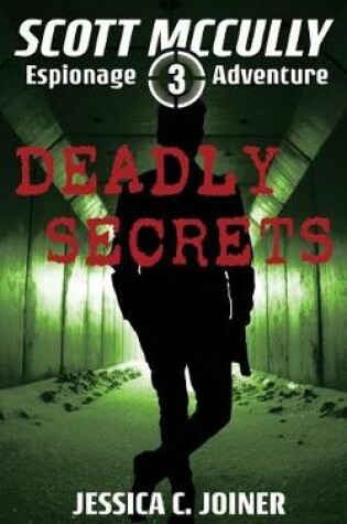 Cover of Deadly Secrets