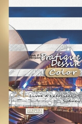 Cover of Pratique Dessin [Color] - XL Livre d'exercices 29