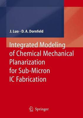 Cover of Integrated Modeling of Chemical Mechanical Planarization for Sub-Micron IC Fabrication