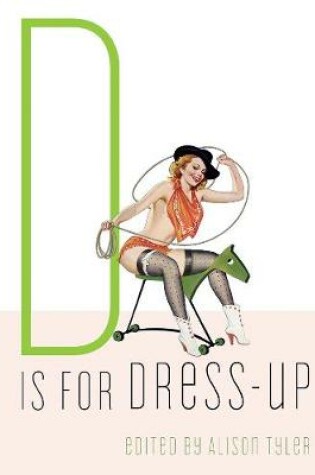 Cover of D is for Dress-Up