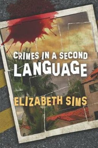 Cover of Crimes in a Second Language