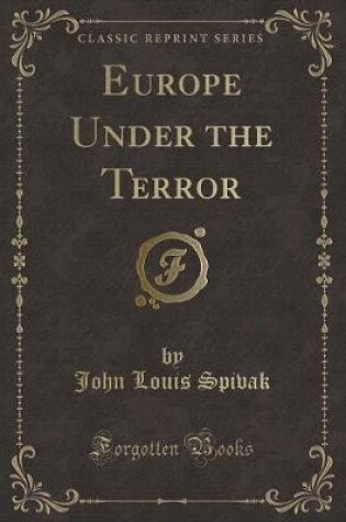 Cover of Europe Under the Terror (Classic Reprint)