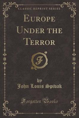 Book cover for Europe Under the Terror (Classic Reprint)